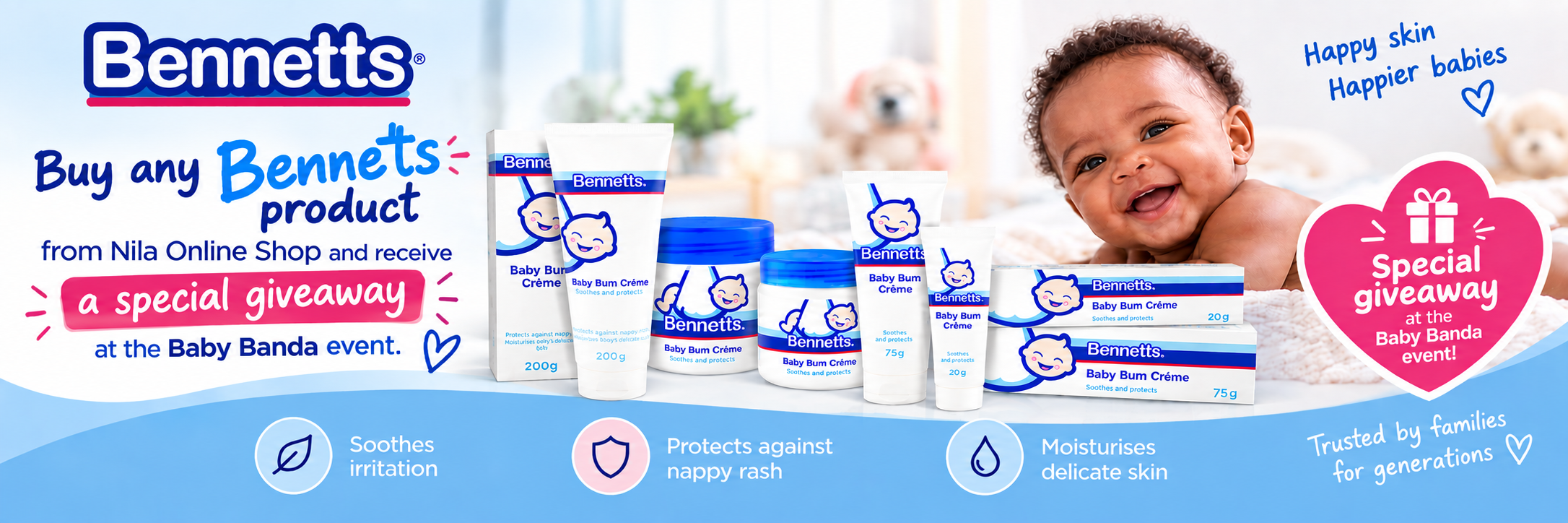 Buy any Bennetts product from Nila Online Shop and receive a special giveaway at the Baby Banda event