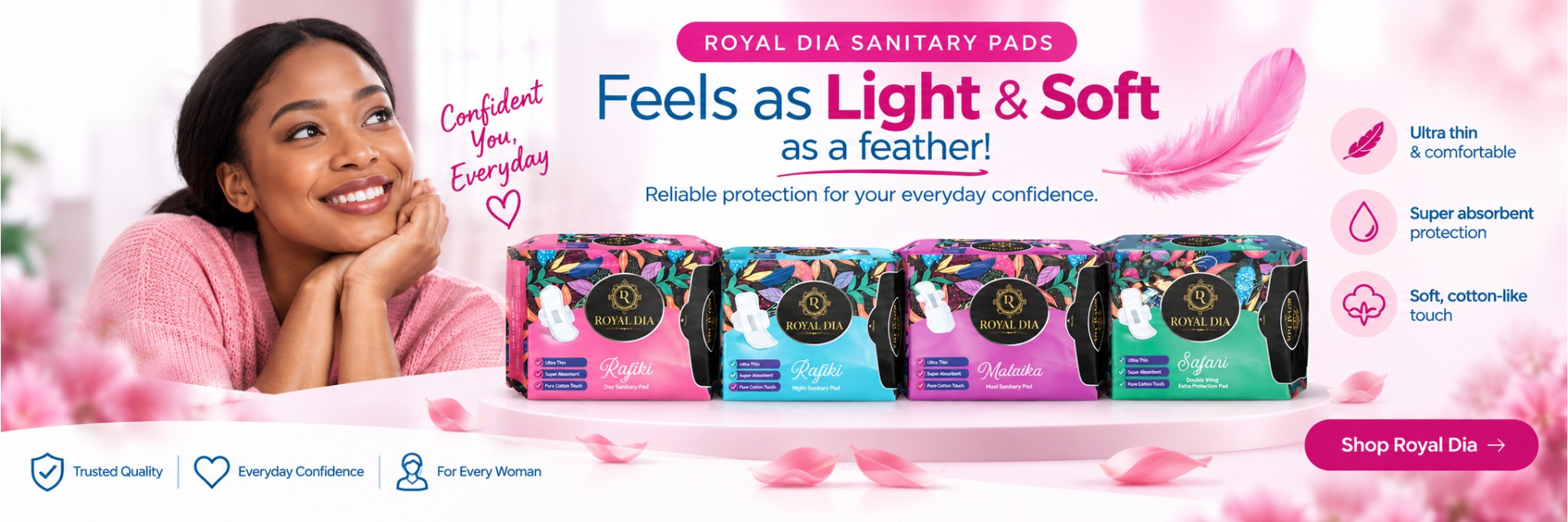 Royal Dia sanitary pads promotion